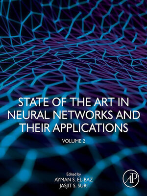 cover image of State of the Art in Neural Networks and Their Applications, Volume 2